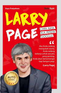Image of Larry Page : Cara Kaya Ala Pendiri Google