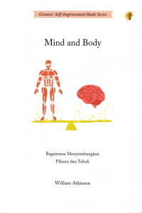 Image of Mind and Body : Bagaimana Menyeimbangkan Pikiran dan Tubuh