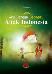 Image of Aku Bangga Sebagai Anak Indonesia