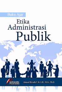 Image of Buku Ajar Etika Administrasi Publik