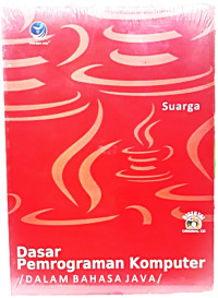 Image of Dasar Pemrograman Komputer : Dalam Bahasa Java