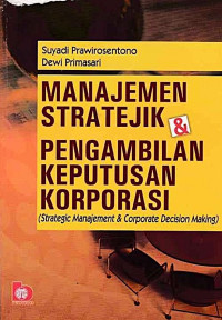 Image of Manajemen Stratejik & Pengambilan Keputusan Korporasi