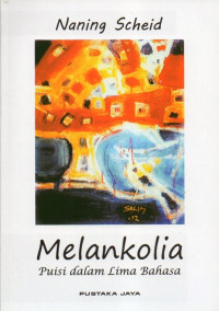 Image of Melankolia 20/20 : Puisi Dalam Lima Bahasa