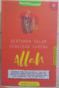Image of Bertahan Dalam Kebaikan Karena Allah