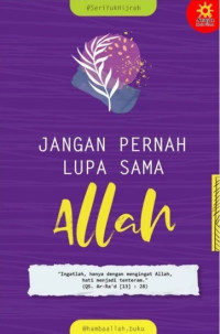 Image of Jangan Pernah Lupa Sama Allah